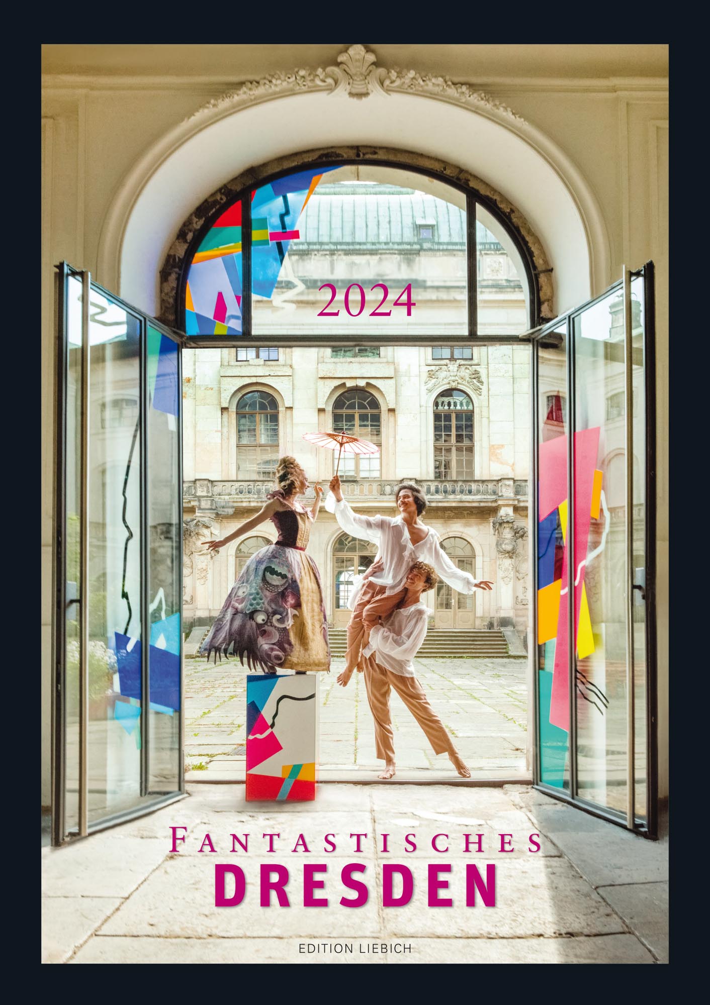 Cover des KALENDERS "Fantastisches Dresden 2024"